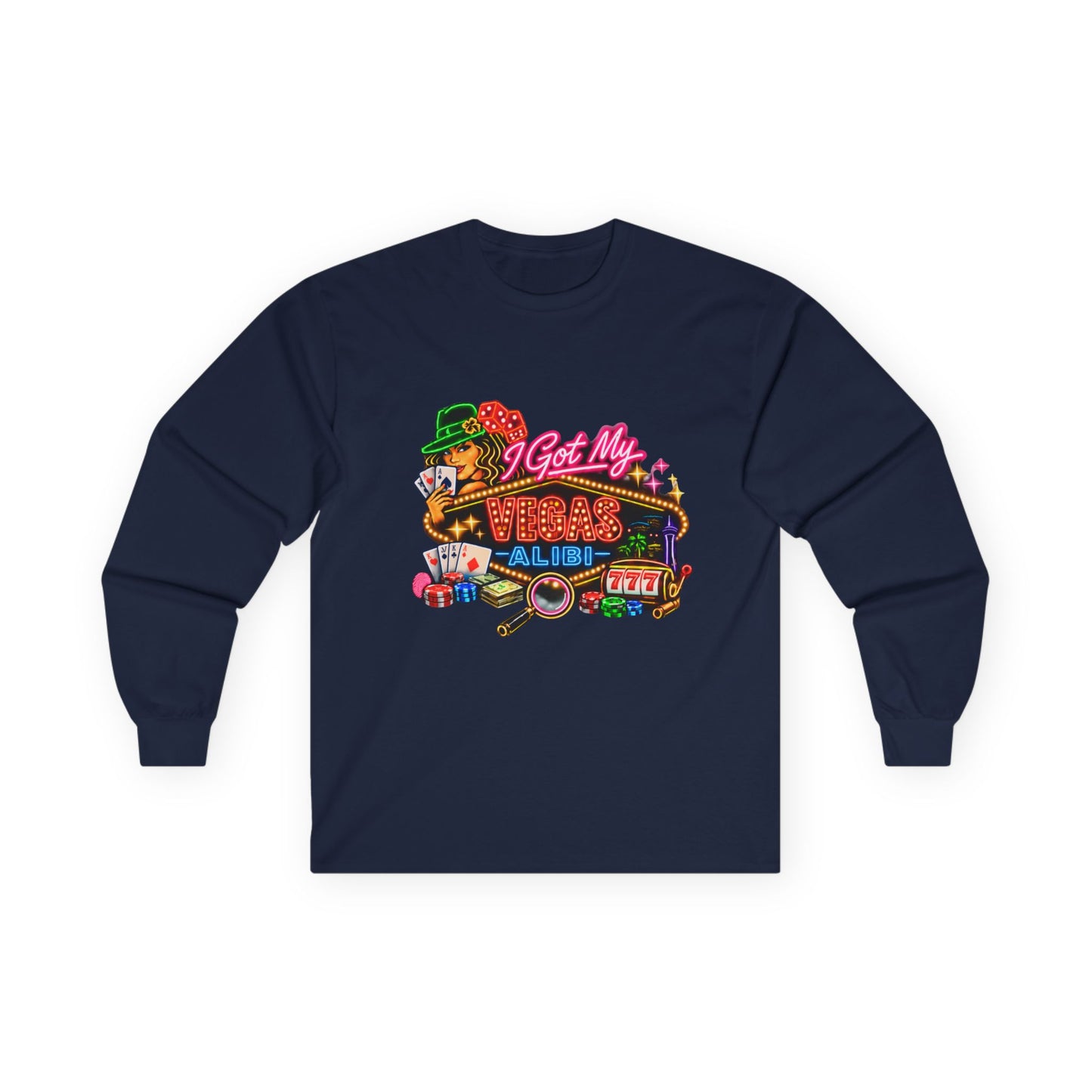 Long Sleeve Tee — "I Got My Vegas Alibi'" (No Logo)