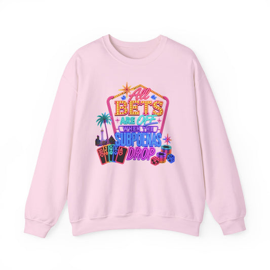 Crewneck Sweatshirt — "All Bets Are Off" (No Logo)