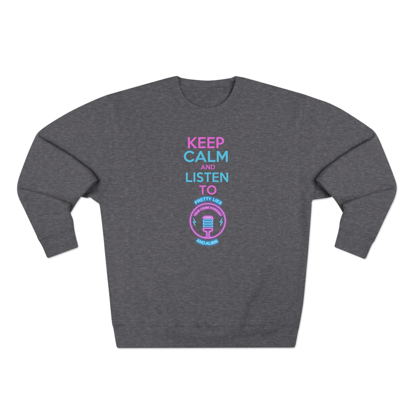 Keep Calm Unisex Crewneck Sweatshirt