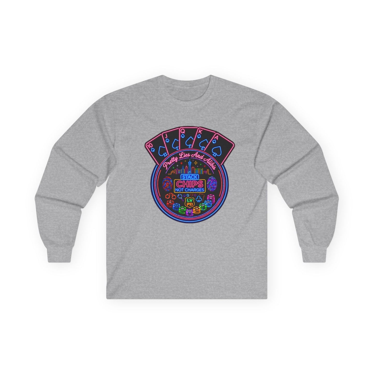 Long Sleeve Tee — "Stack Chips Not Charges" (No Logo)