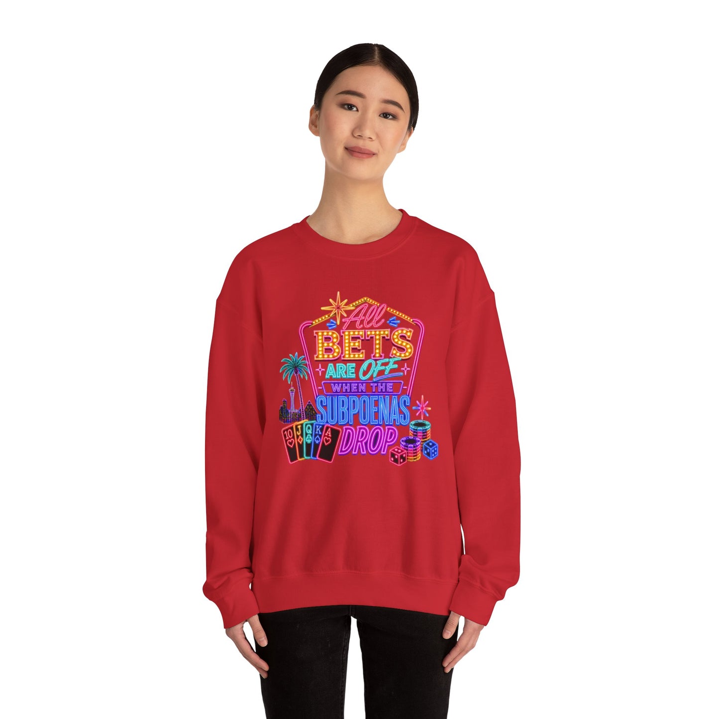 Crewneck Sweatshirt — "All Bets Are Off" (No Logo)