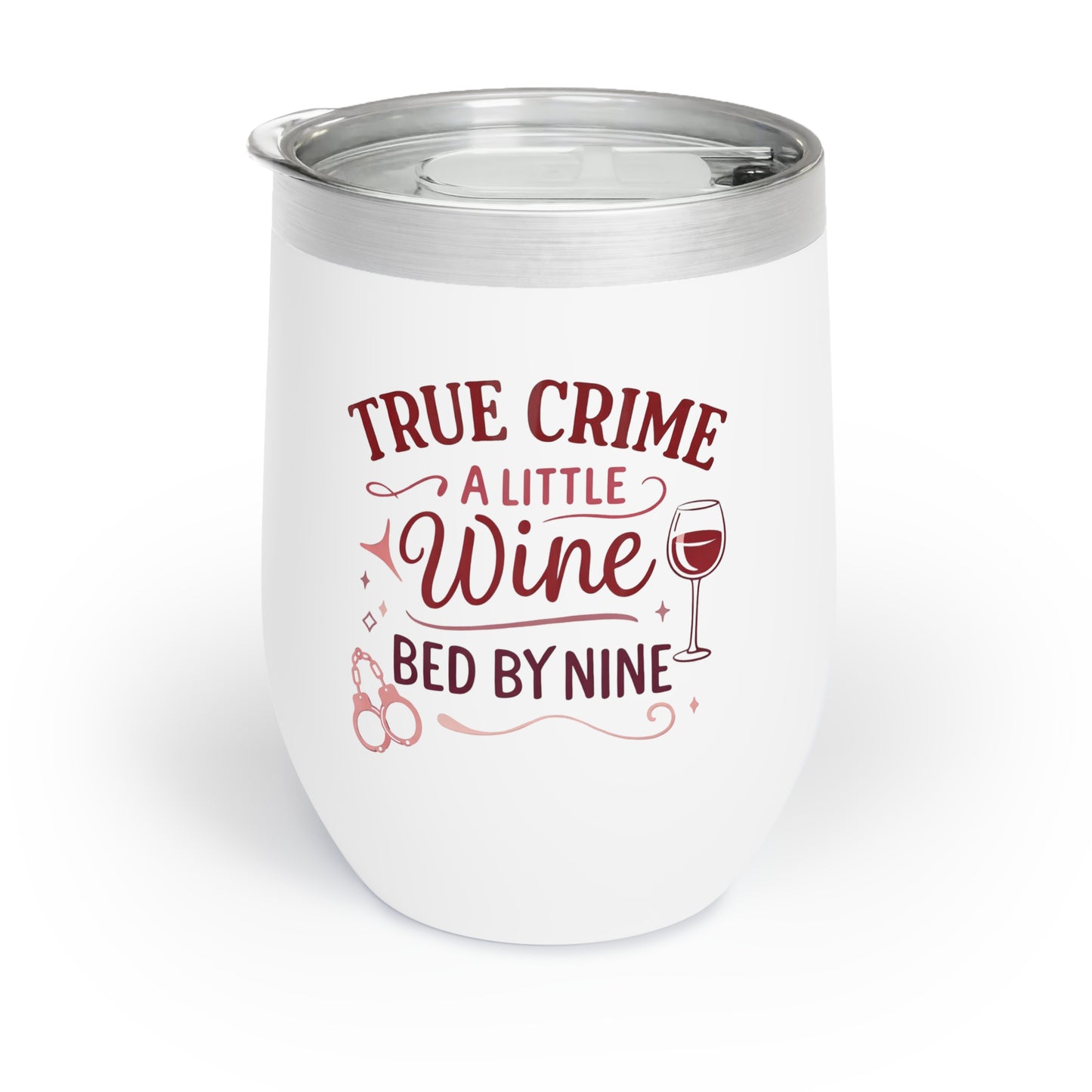 NEW! Crime And Wine Chill Wine Tumbler