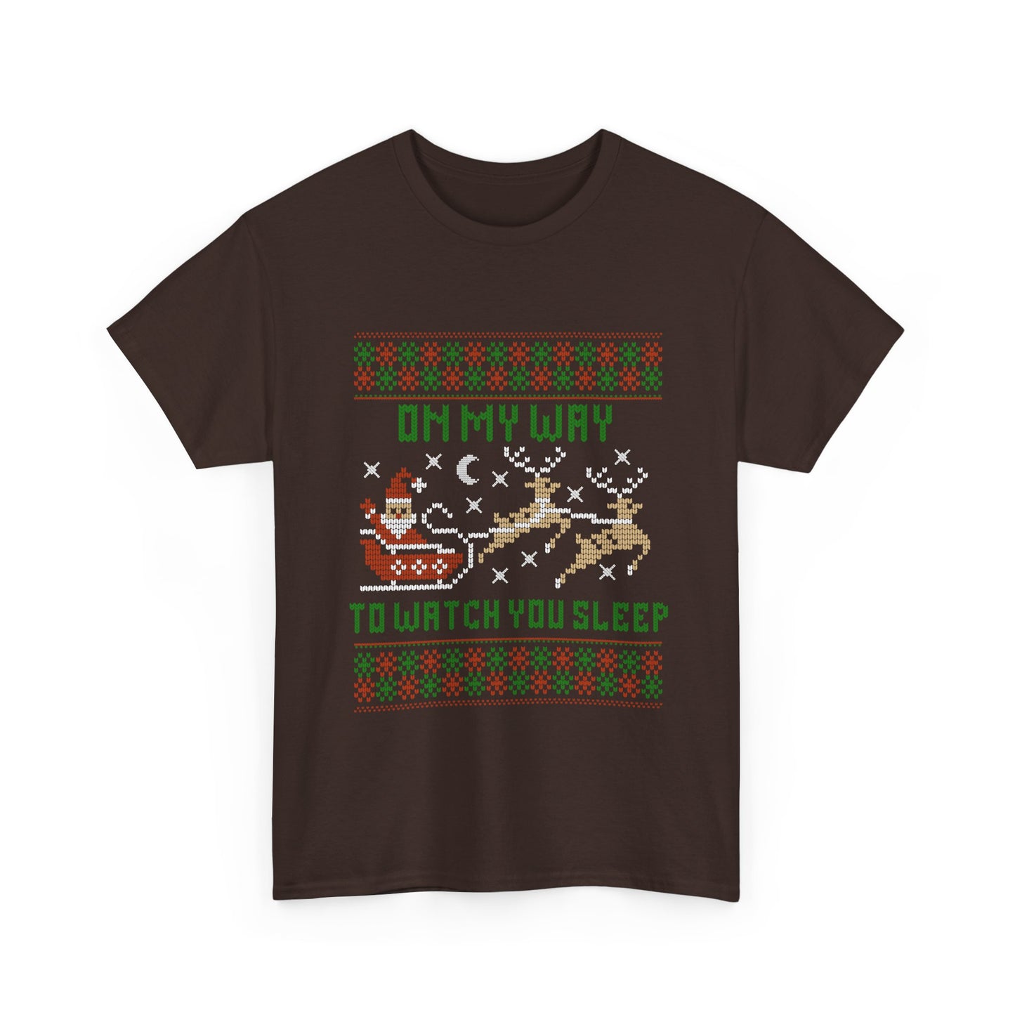 NEW Christmas Holiday Unisex Heavy Cotton Tee - "On My Way to Watch You Sleep"