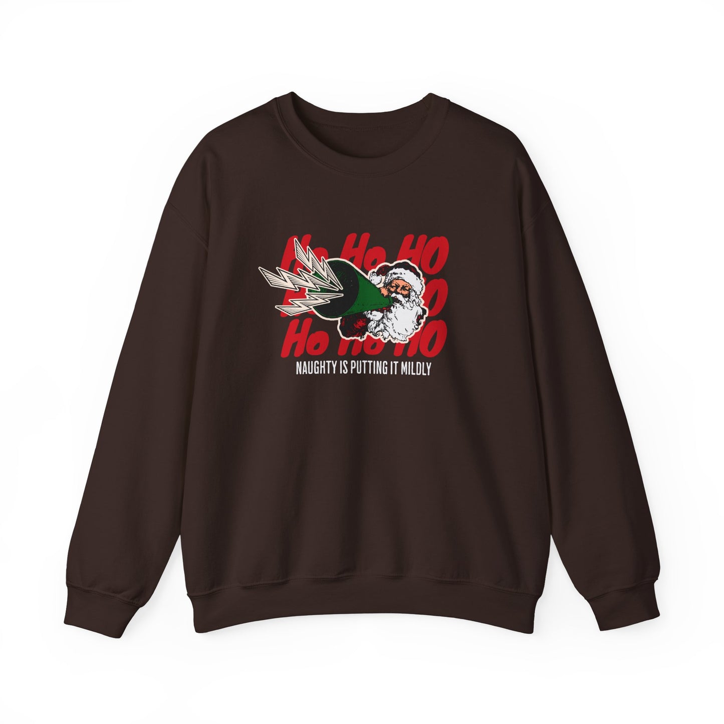 NEW Funny Christmas Sweatshirt - "Naughty is Putting It Mildly"