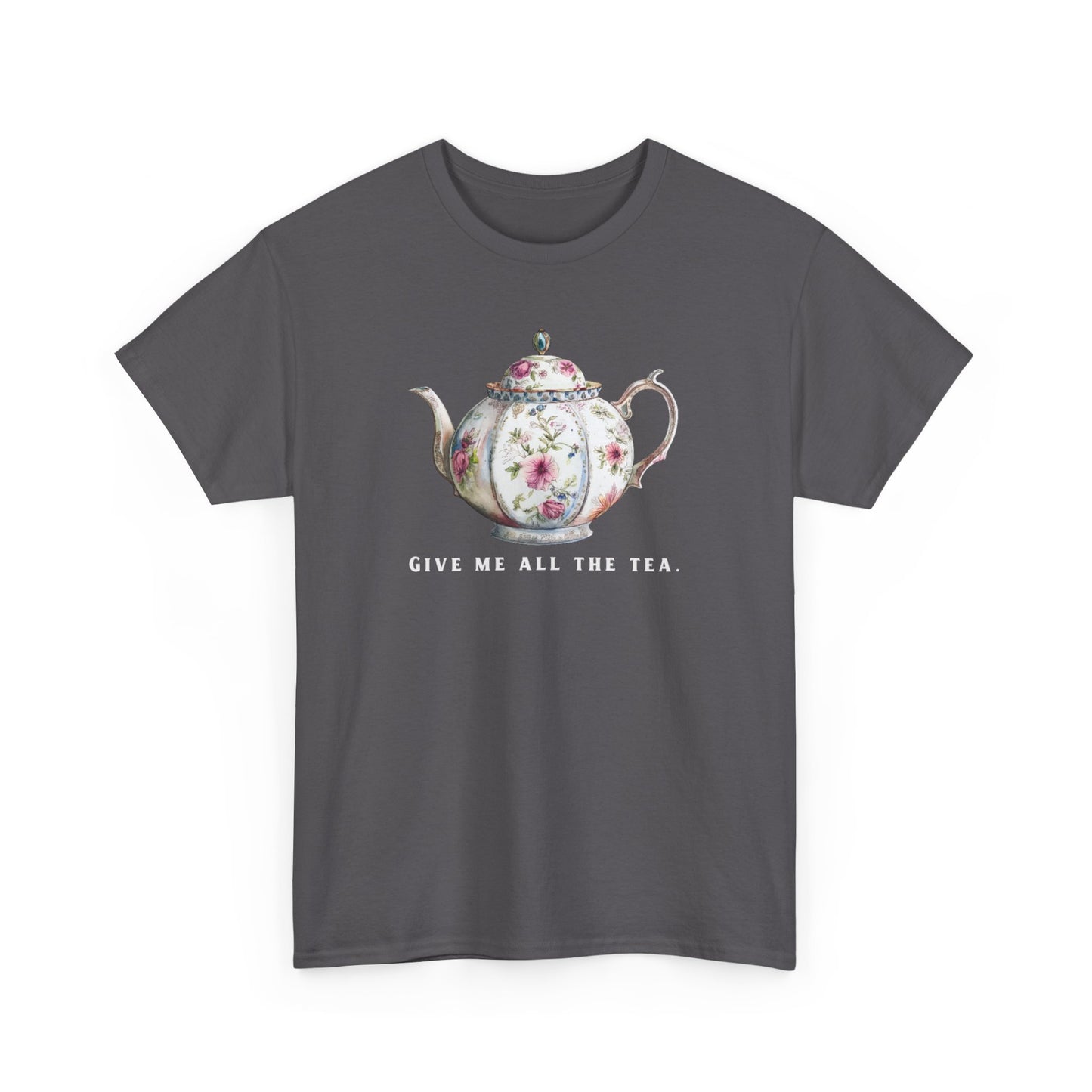 All The Tea Unisex Heavy Cotton Tee