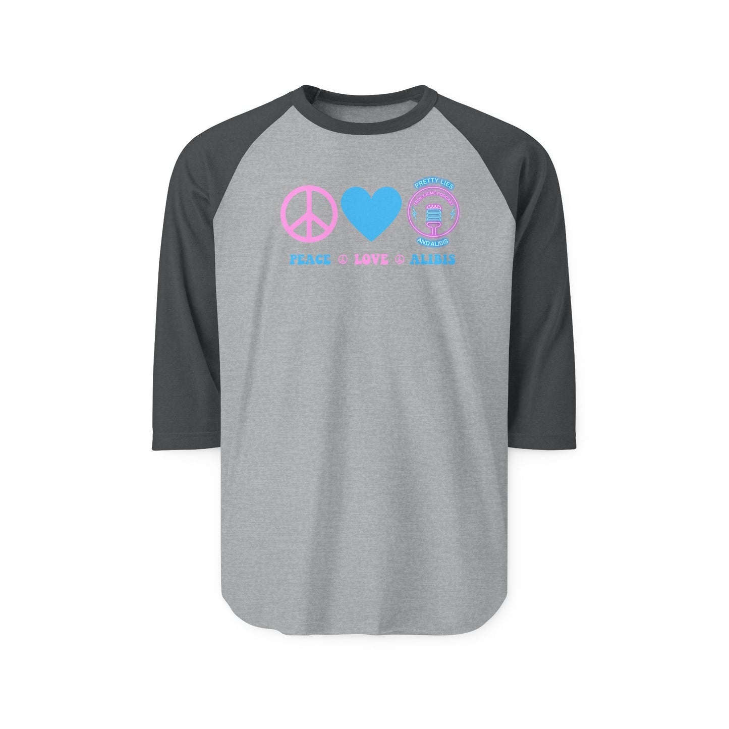 Unisex  Peace Love Alibis Three-Quarter Sleeve Raglan Shirt New 2025