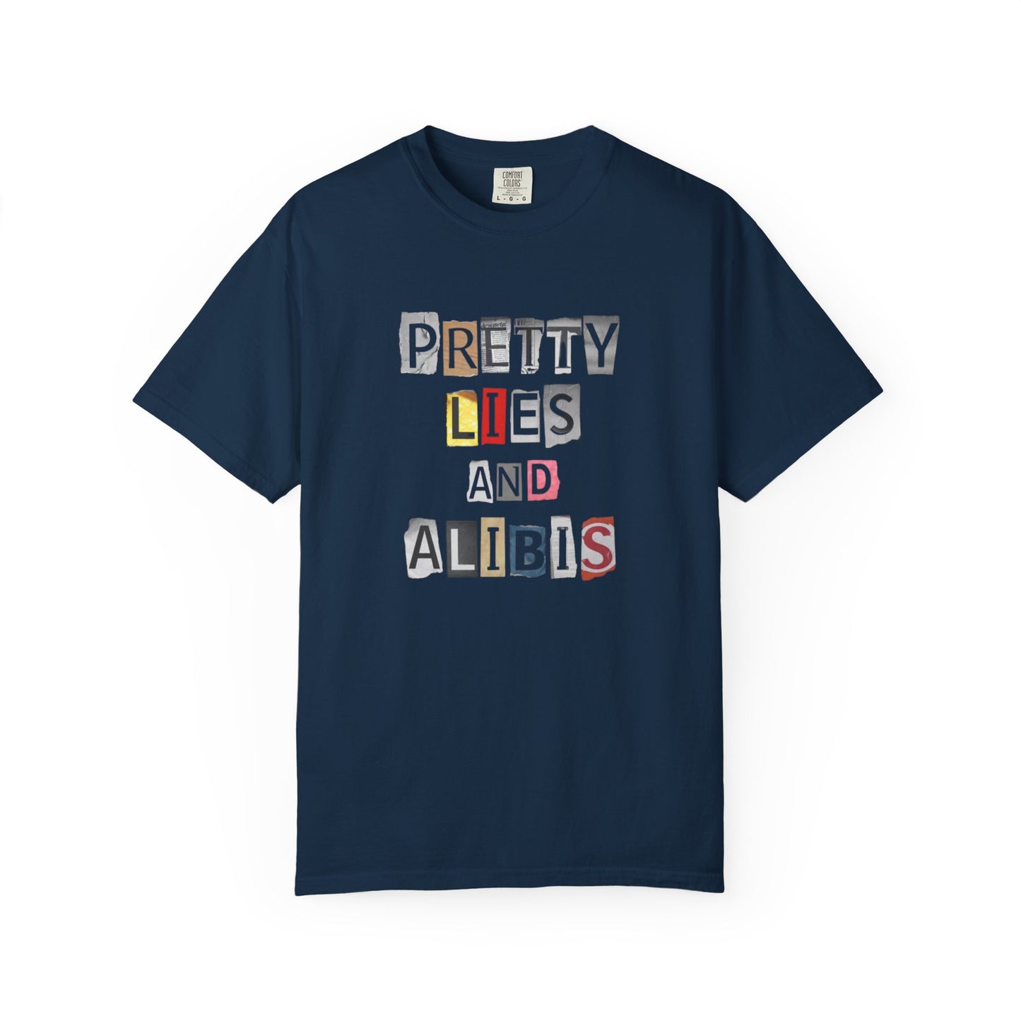 NEW — 'Pretty Lies and Alibis' Ransom Note Graphic Tee