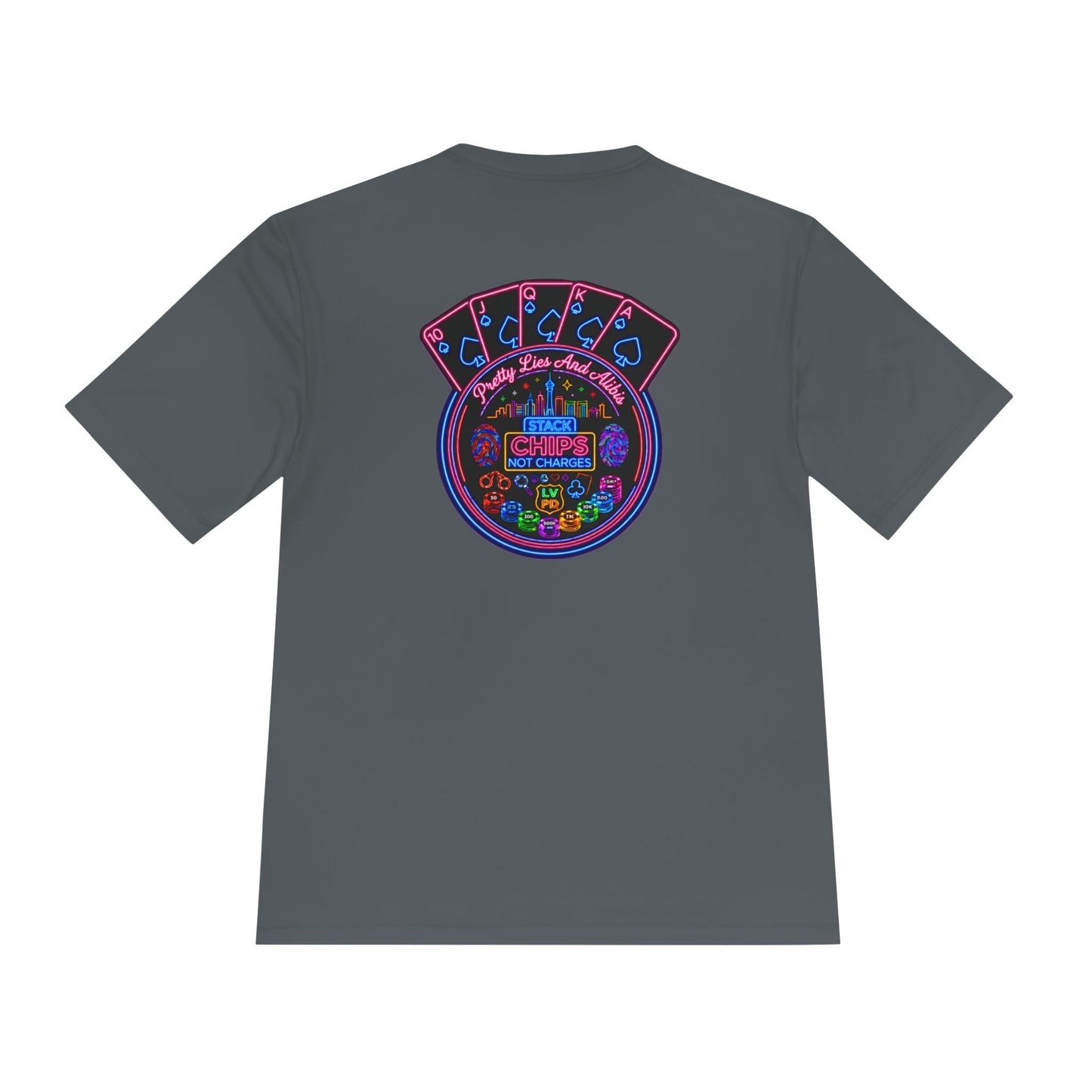 Moisture-Wicking Tee — "Stack Chips Not Charges" Crime Con 26'