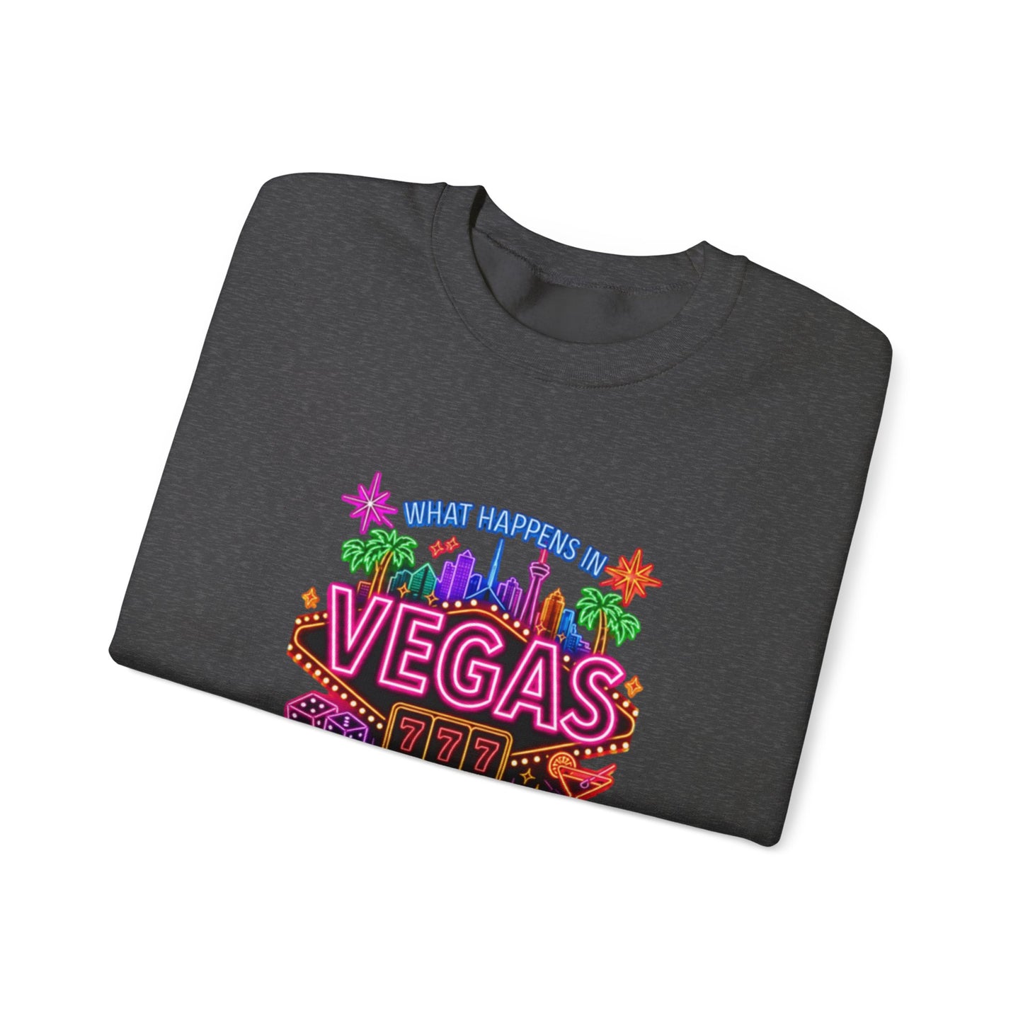 Graphic Sweatshirt – "What Happens in Vegas" (No Logo)