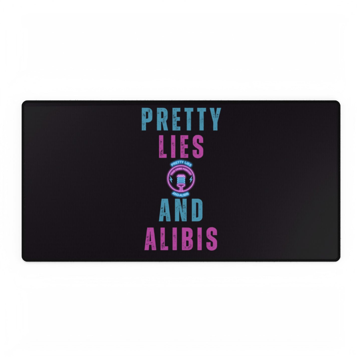 Pretty Lies Desk Mats