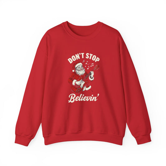 Christmas Santa 'Don't Stop Believin'' Crewneck Sweatshirt - Festive Holiday Apparel