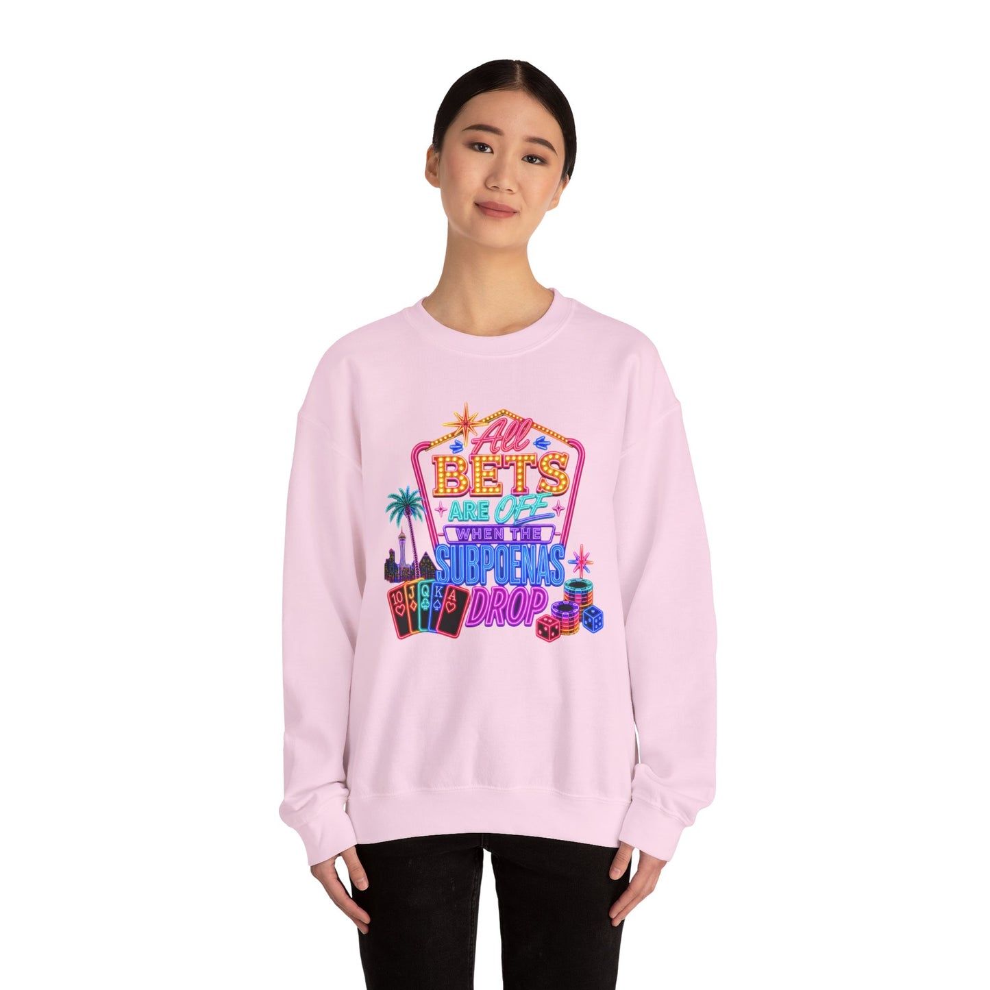 Crewneck Sweatshirt — "All Bets Are Off" (No Logo)