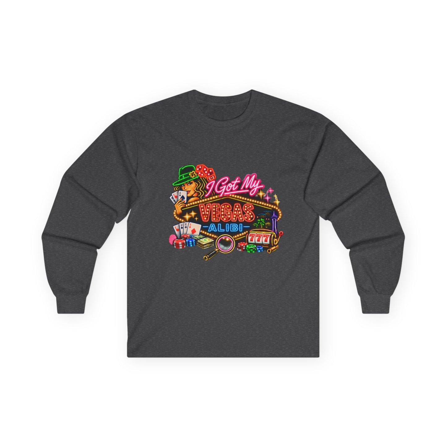 Long Sleeve Tee — "I Got My Vegas Alibi'" (No Logo)