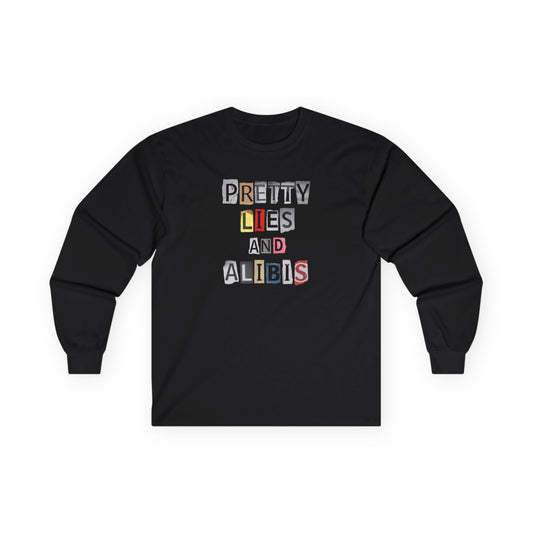 NEW— "Pretty Lies and Alibis" Ransom-Note Graphic Long Sleeve Tee