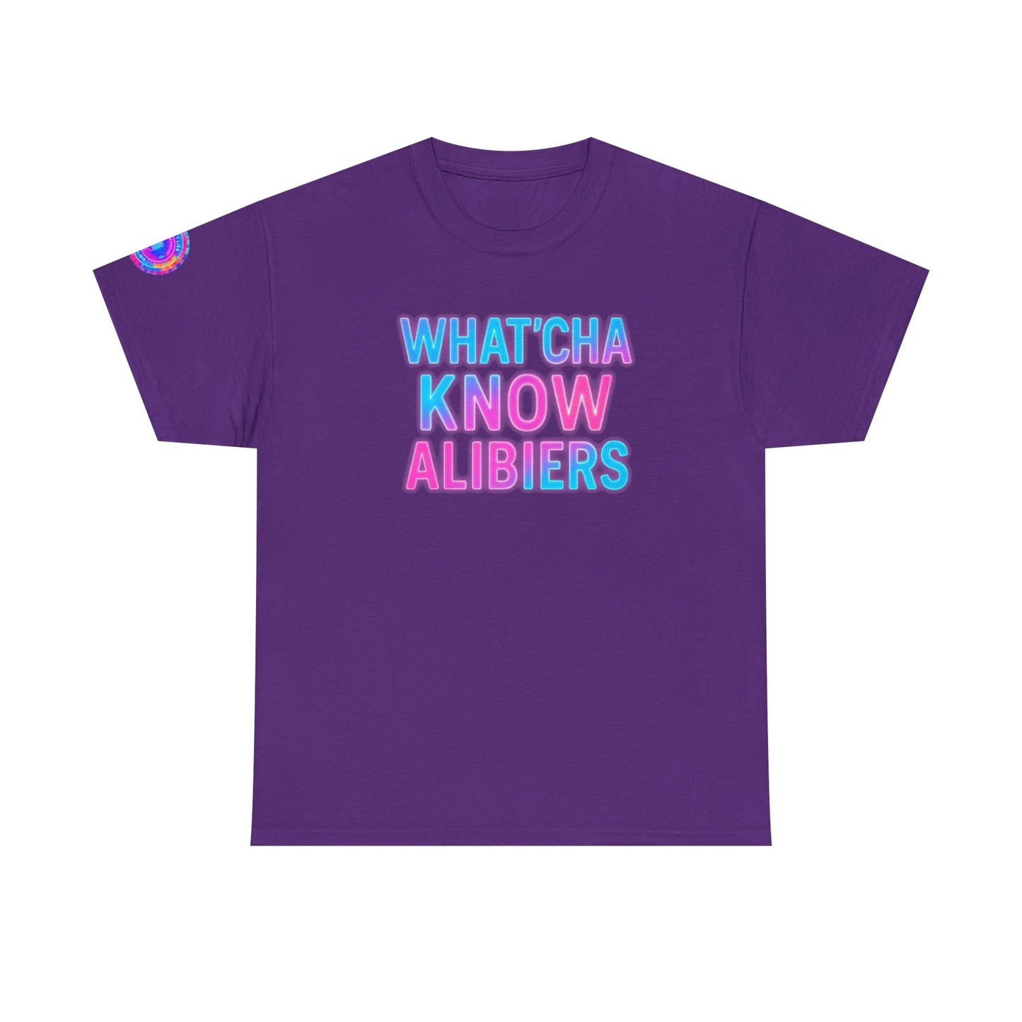 Whatcha Know Alibers T-Shirt, New 2025