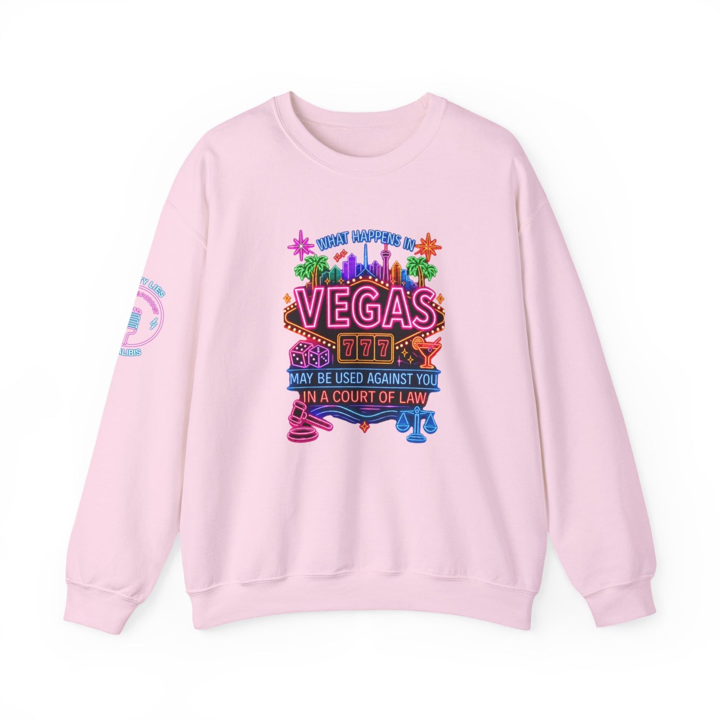 Las Vegas Neon "What Happens In Vegas" Crime Con 26' (Design 2)  Crewneck Sweatshirt