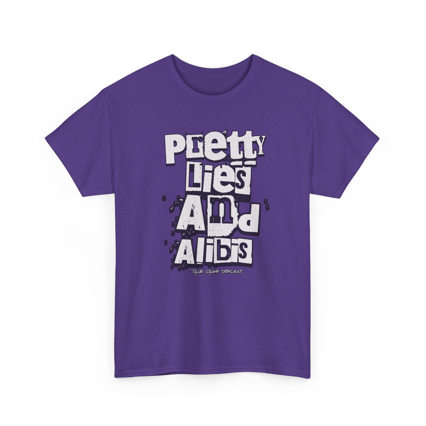 Pretty Lies Ransom Unisex Heavy Cotton Tee - 'Pretty Lies And Alibis' Graphic T-Shirt