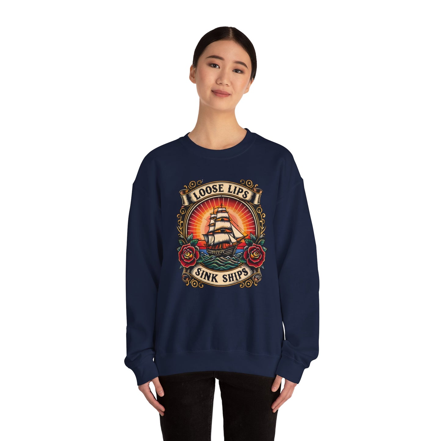 NEW Crewneck Sweatshirt — 'Loose Lips Sink Ships' Vintage Ship Graphic