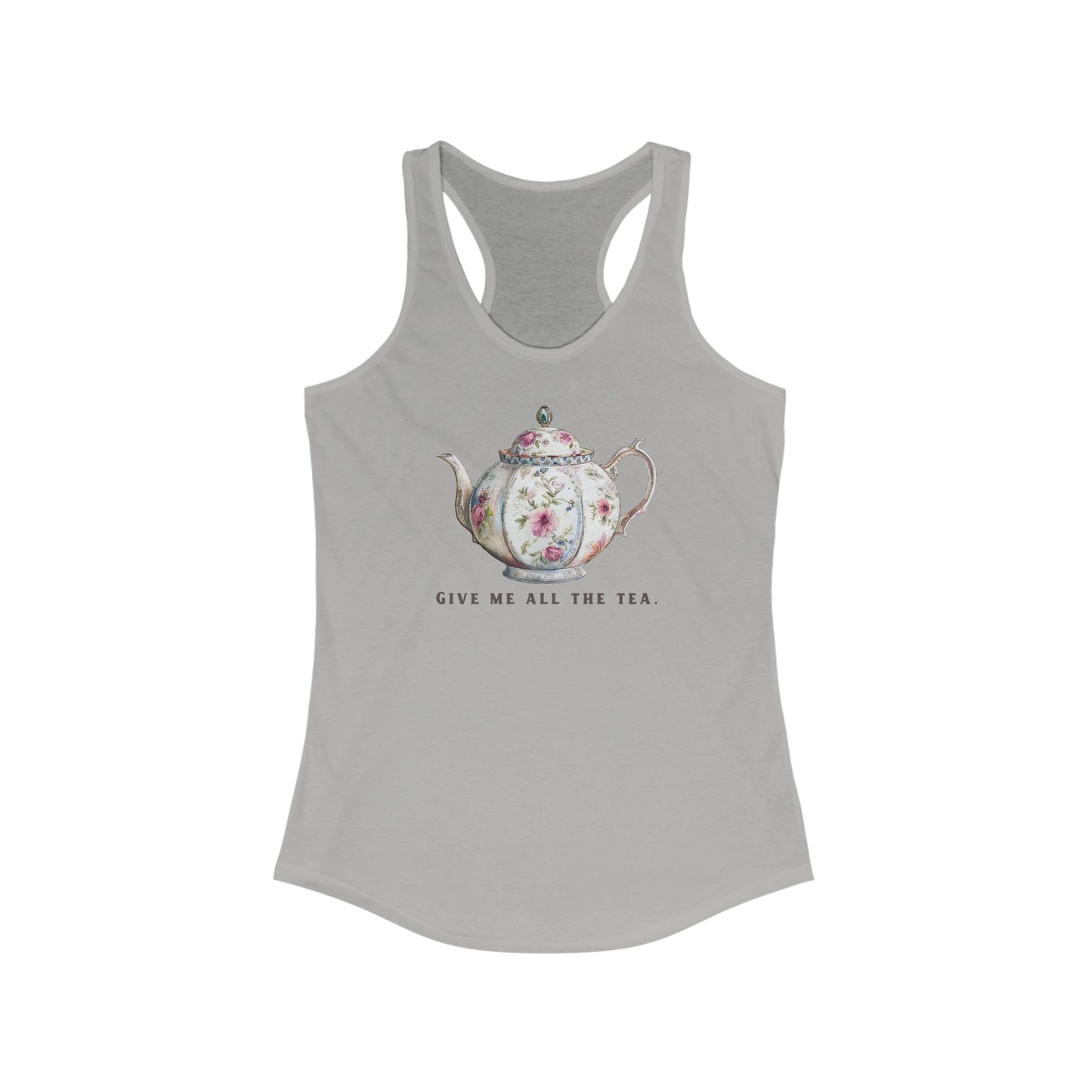 All The Tea Women's Ideal Racerback Tank