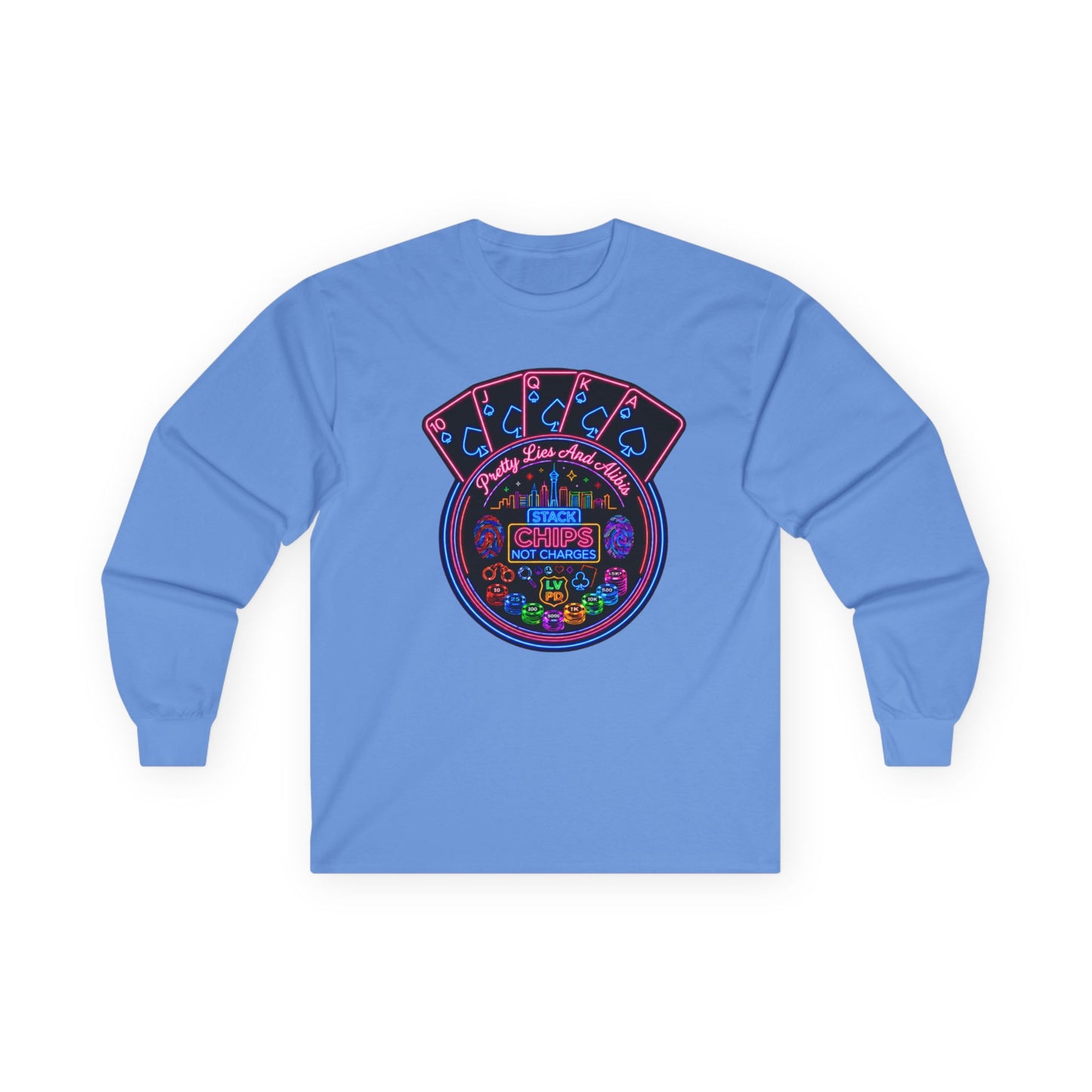 Long Sleeve Tee — "Stack Chips Not Charges" (No Logo)