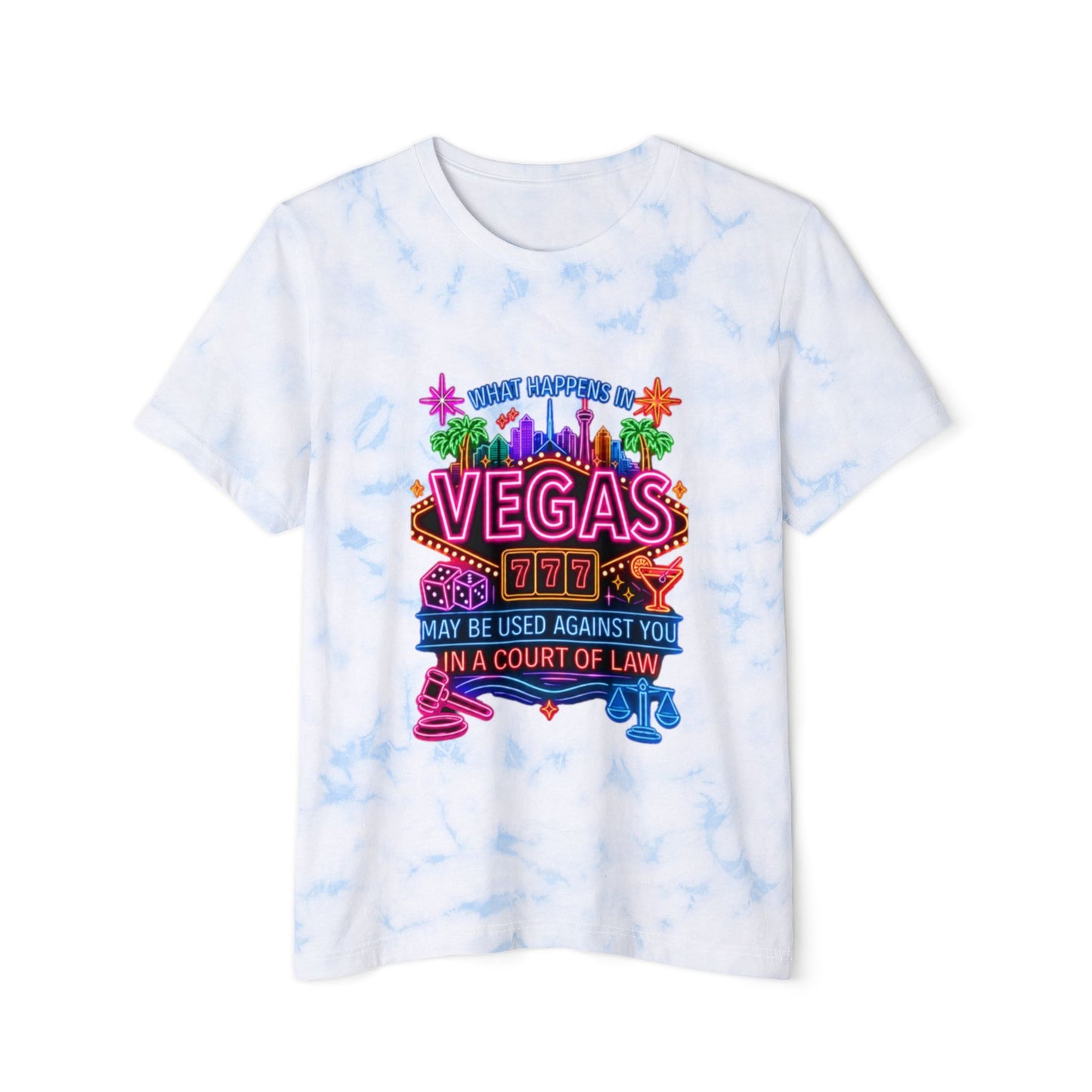 Tie Dye T-Shirt —"What Happens In Vegas" (No Logo)