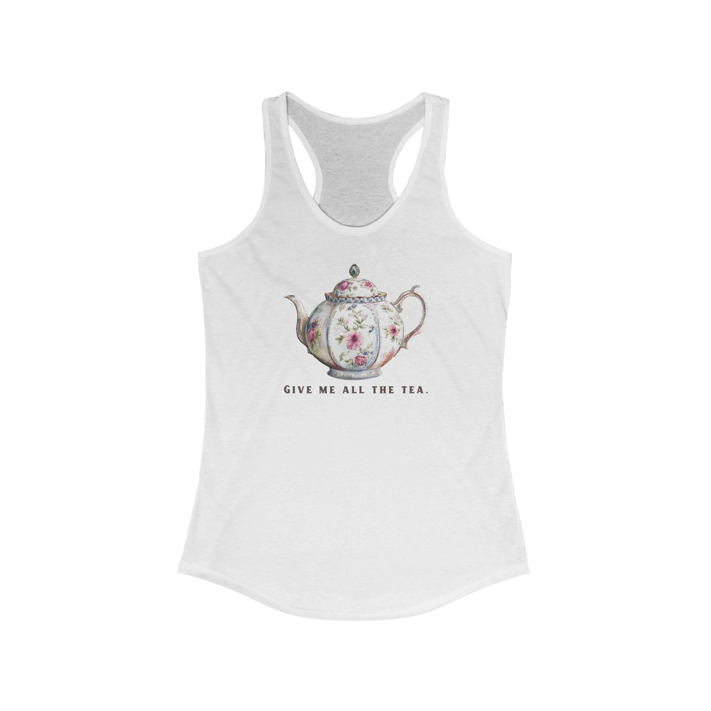 All The Tea Women's Ideal Racerback Tank