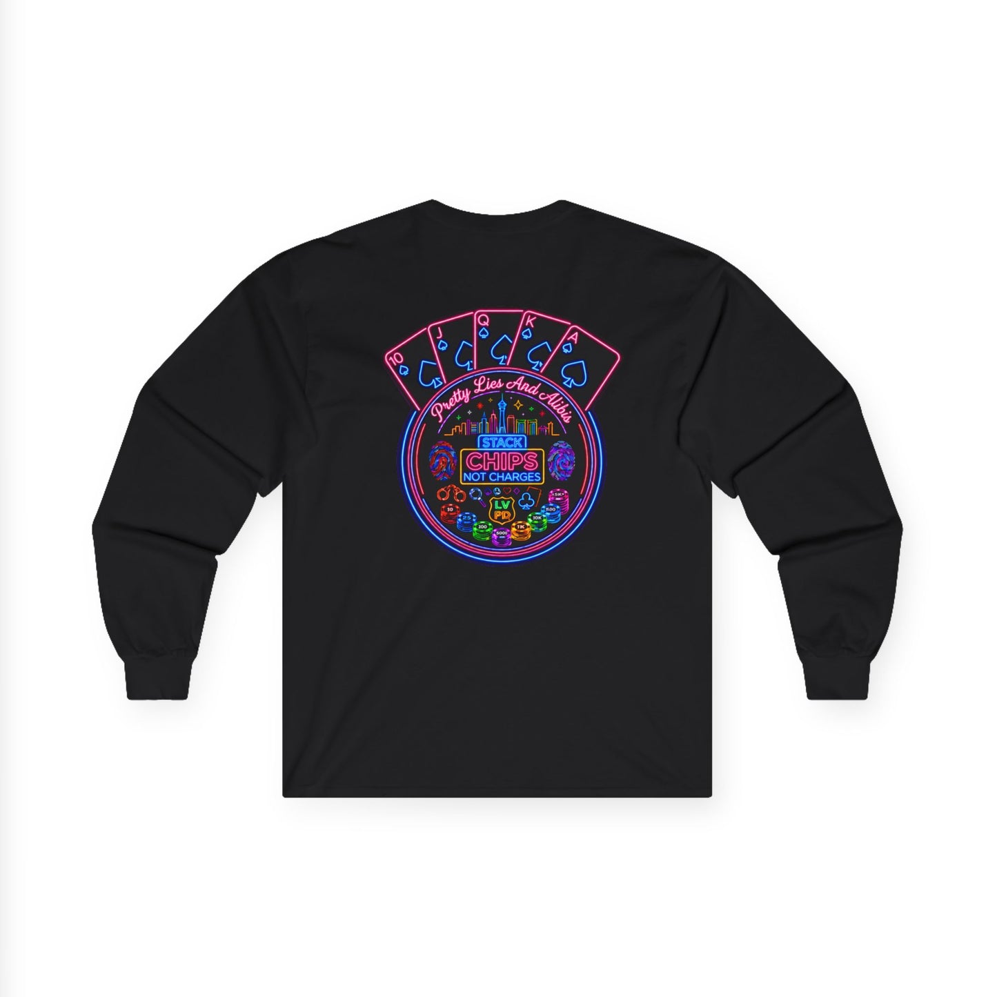 Long Sleeve Tee — "Stack Chips Not Charges" Crime Con 26'