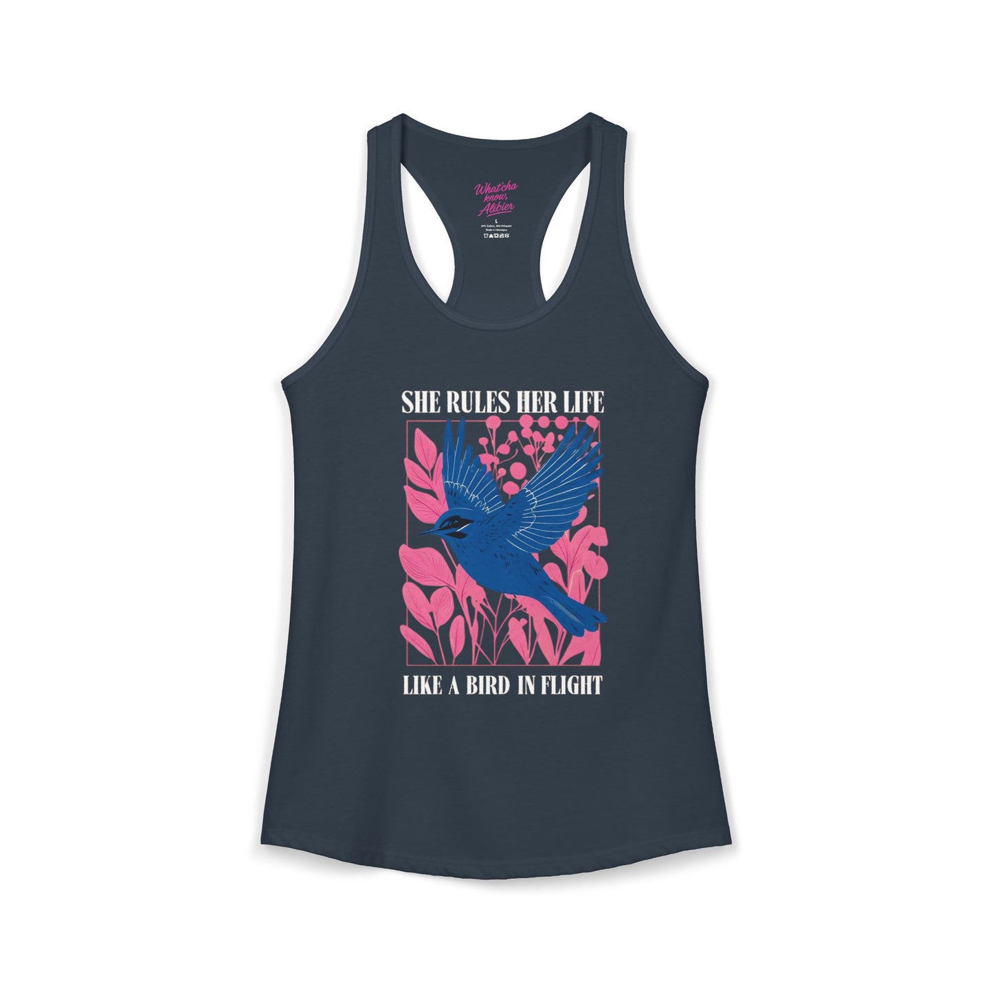 Women's Ideal Racerback Tank - Lyrics "She Rules Her Life Like A Bird In Flight" New