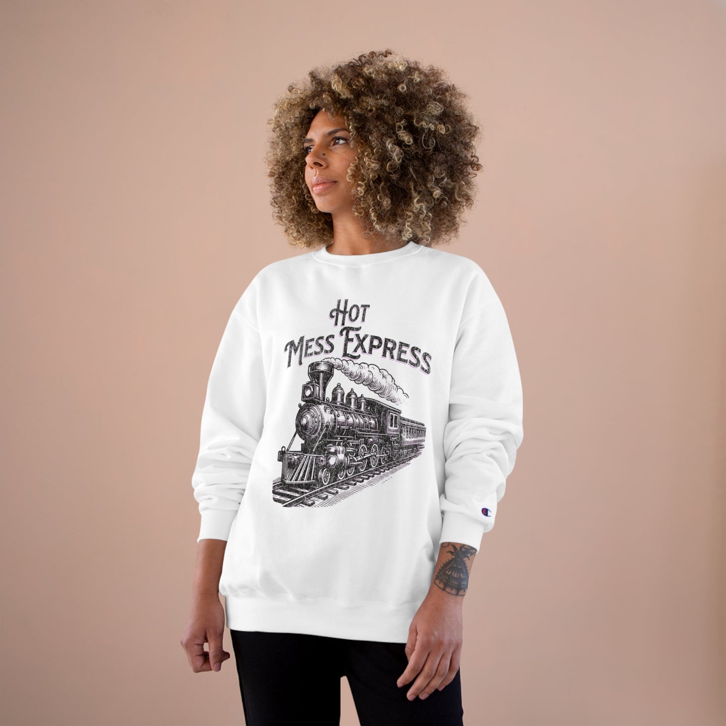 Hot Mess Express Champion Sweatshirt