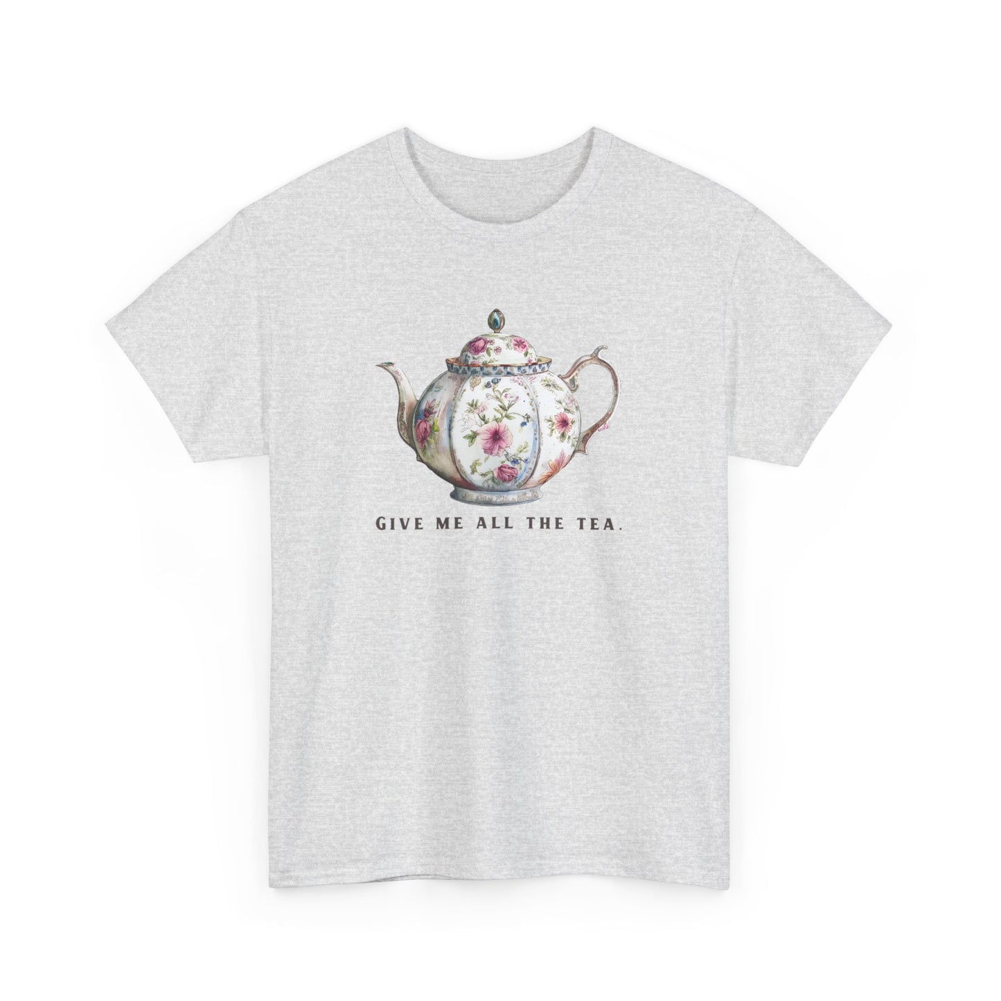 All The Tea Unisex Heavy Cotton Tee