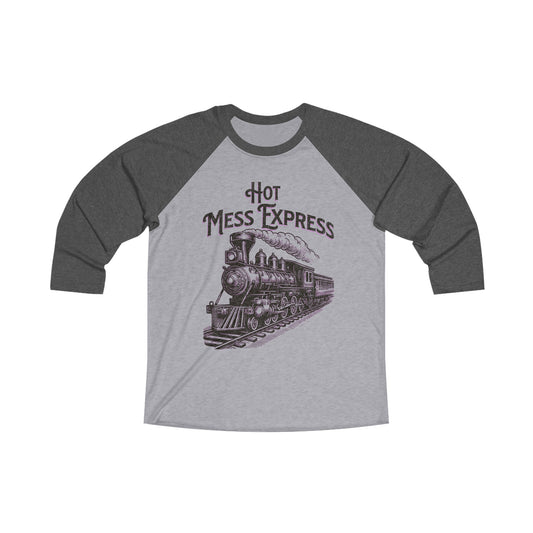 Hot Mess Express Unisex Tri-Blend 3\4 Raglan Tee