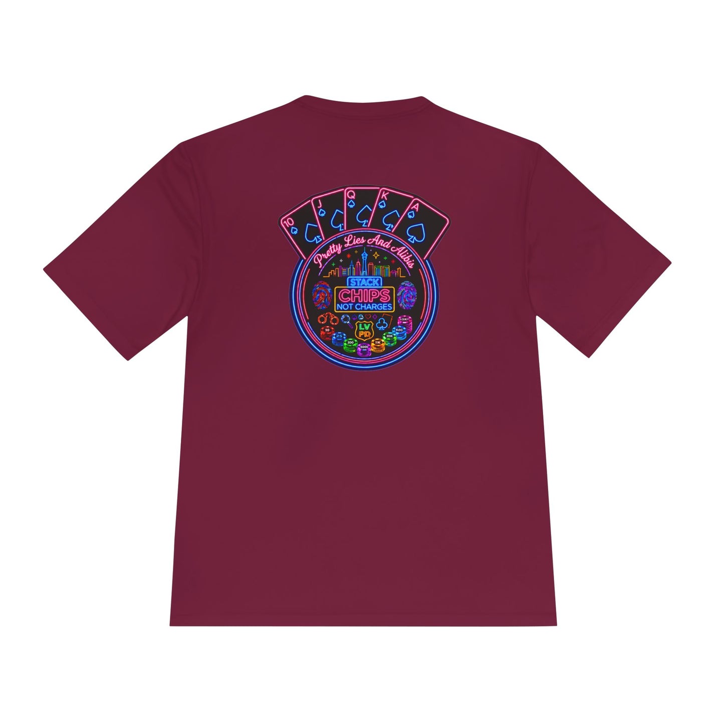 Moisture-Wicking Tee — "Stack Chips Not Charges" Crime Con 26'