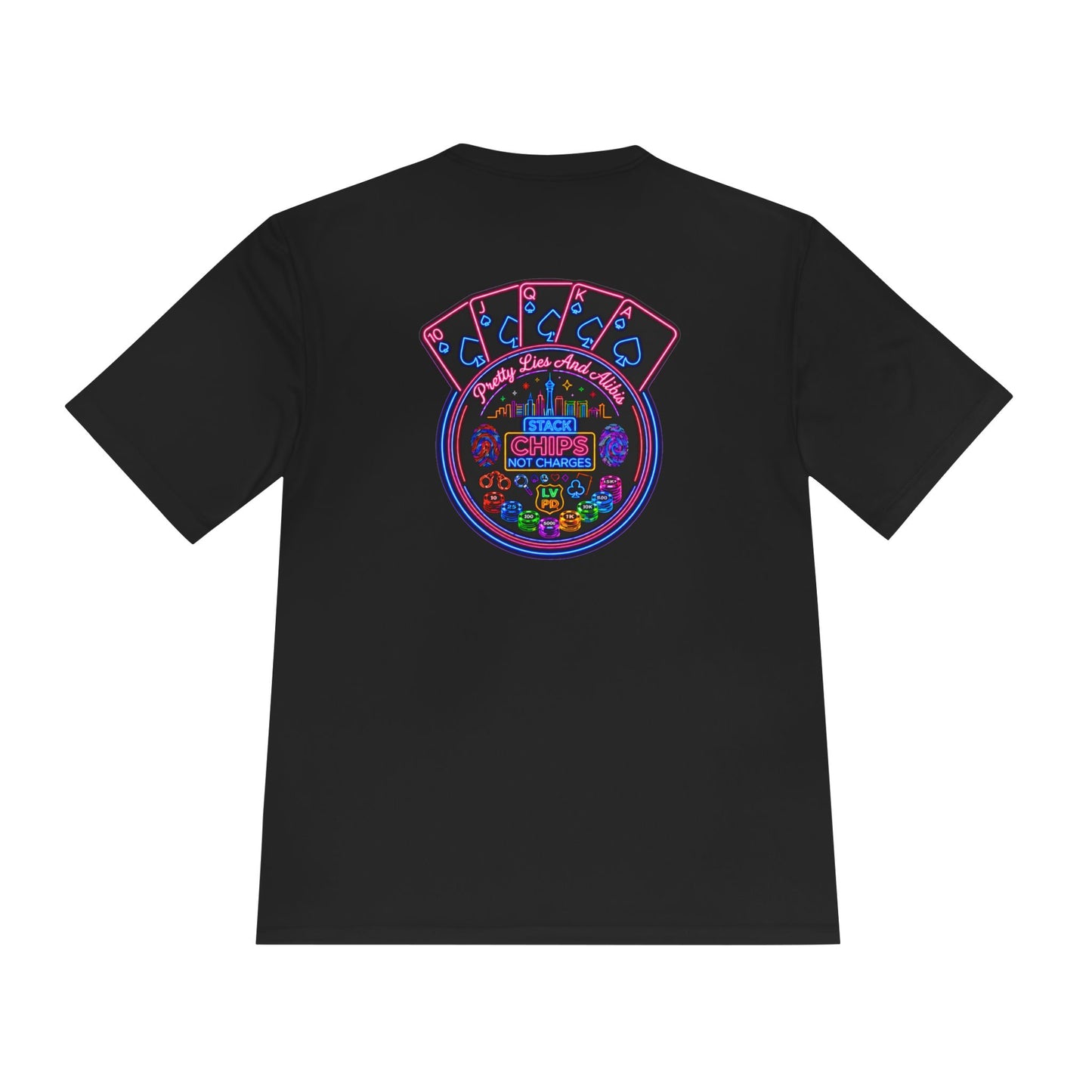 Moisture-Wicking Tee — "Stack Chips Not Charges" Crime Con 26'