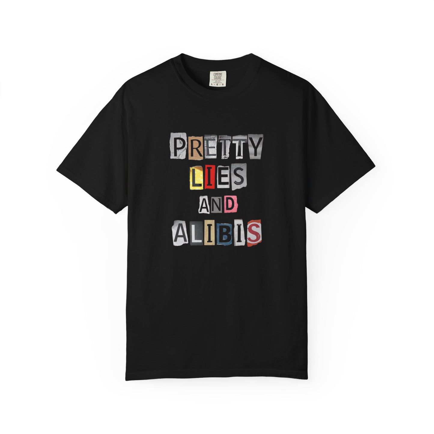 NEW — 'Pretty Lies and Alibis' Ransom Note Graphic Tee