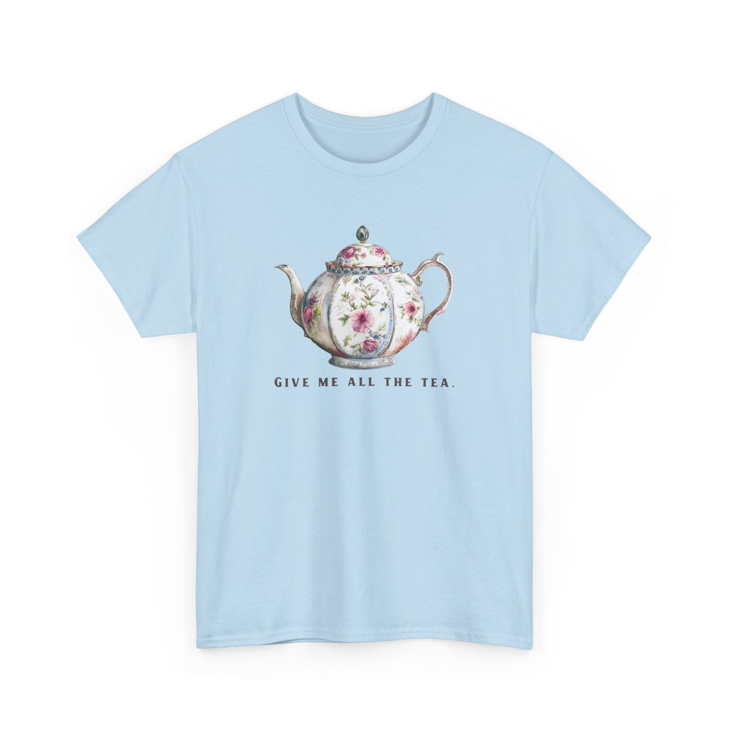 All The Tea Unisex Heavy Cotton Tee