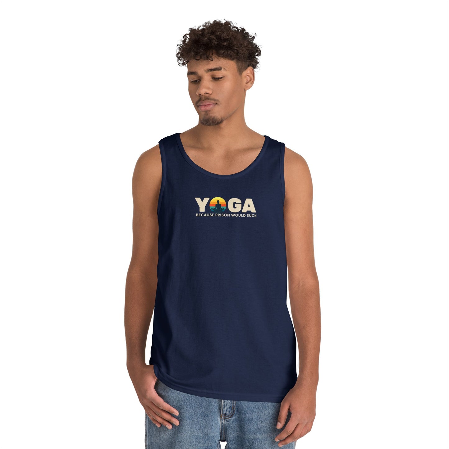 Yoga Because Prison Would Suck Unisex Heavy Cotton Tank Top
