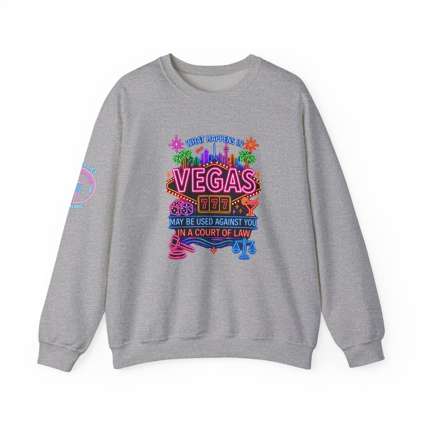 Las Vegas Neon "What Happens In Vegas" Crime Con 26' (Design 2)  Crewneck Sweatshirt