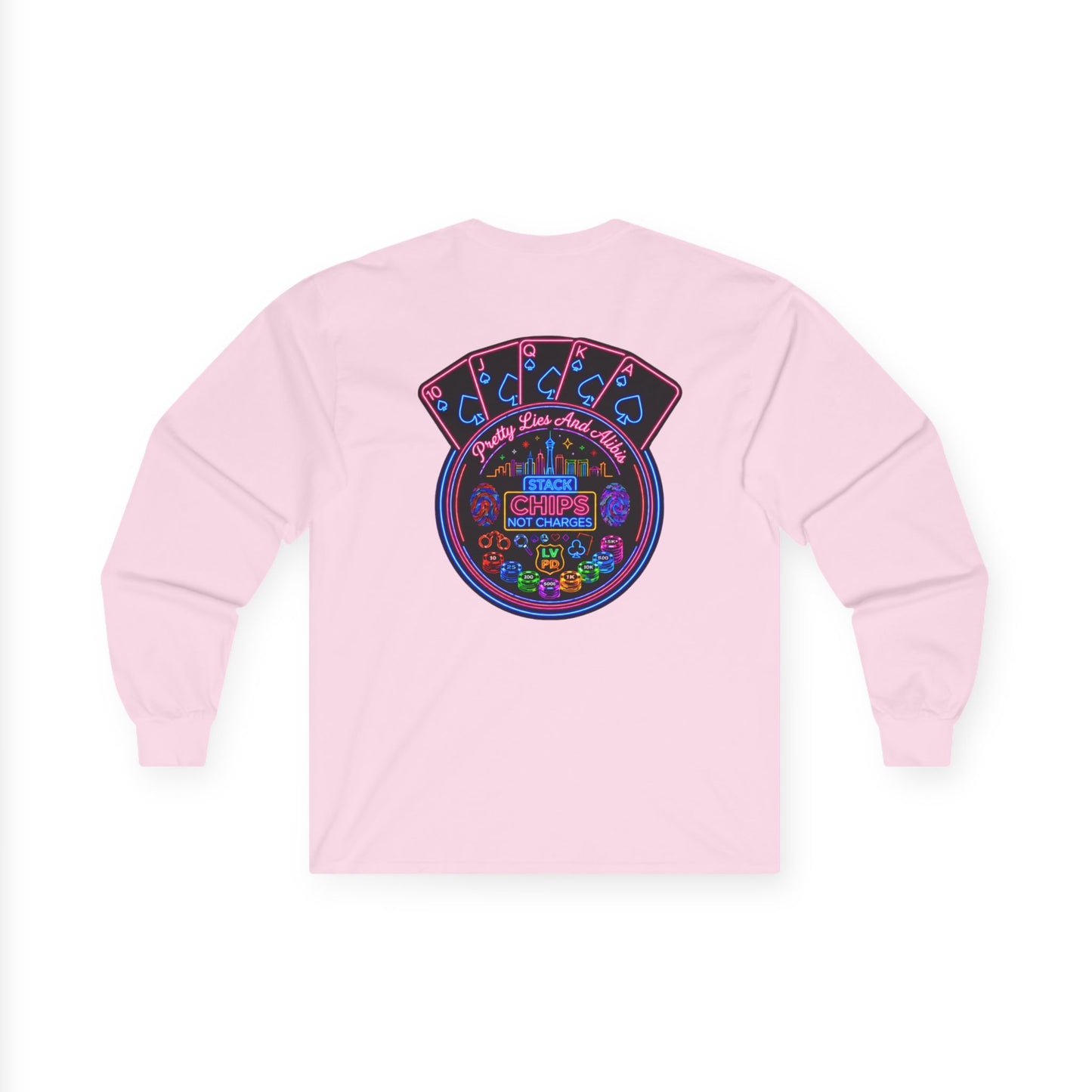 Long Sleeve Tee — "Stack Chips Not Charges" Crime Con 26'