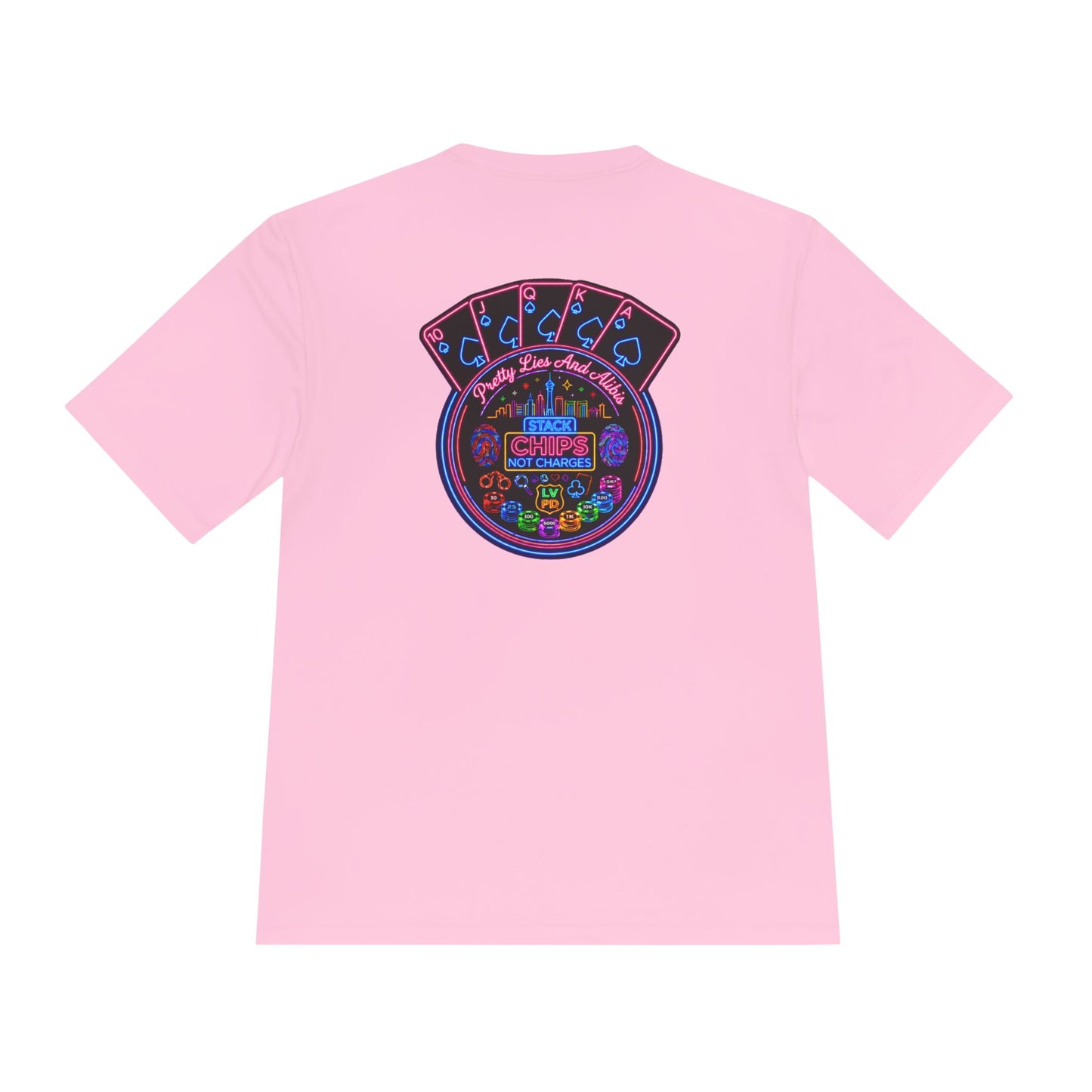 Moisture-Wicking Tee — "Stack Chips Not Charges" Crime Con 26'