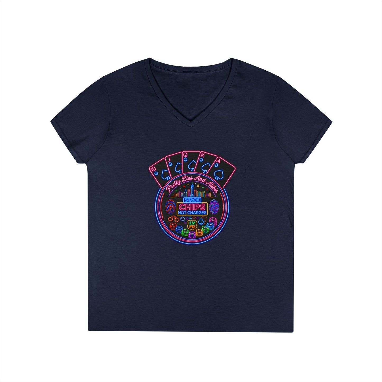 Ladies' V-Neck T-Shirt — "Stack Chips Not Charges"  Crime Con 26' (No logo)