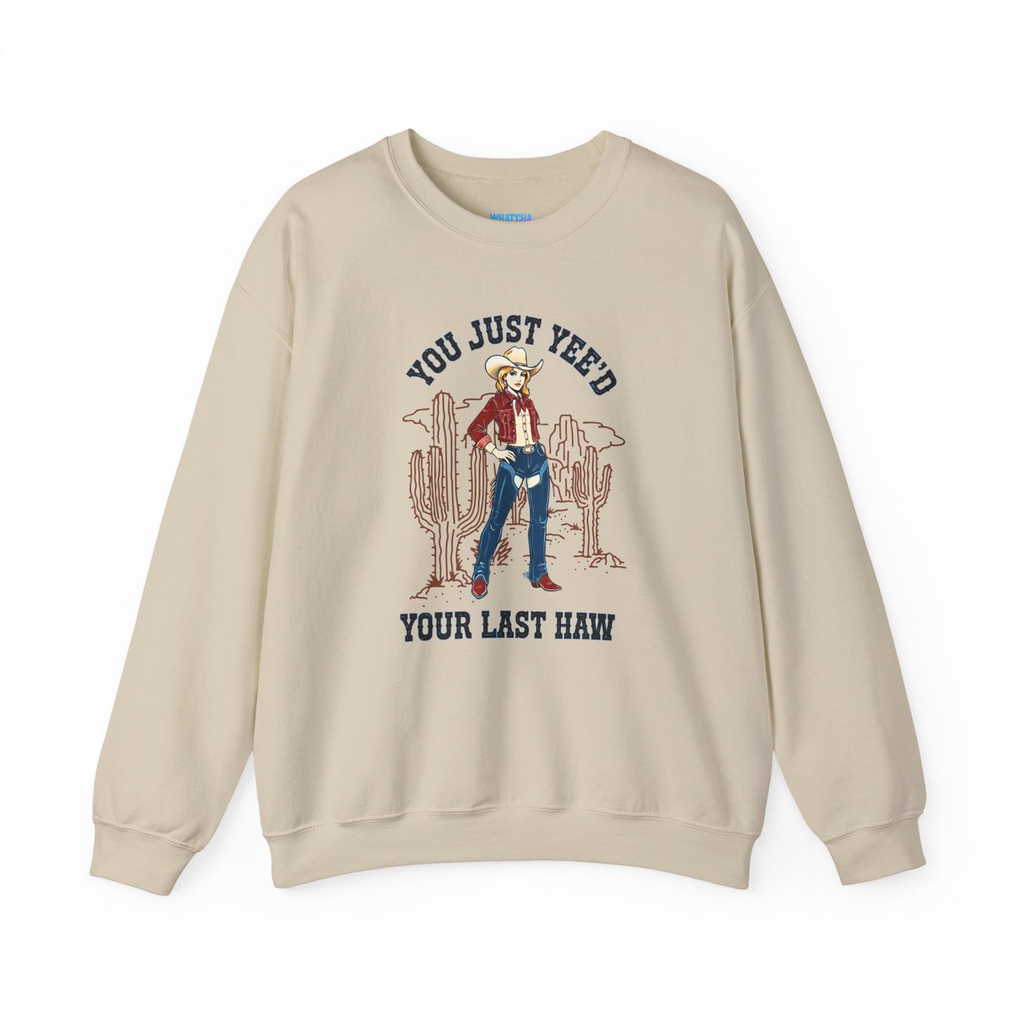 NEW 'You Just Yee'd Your Last Haw' Country Girl Sweatshirt