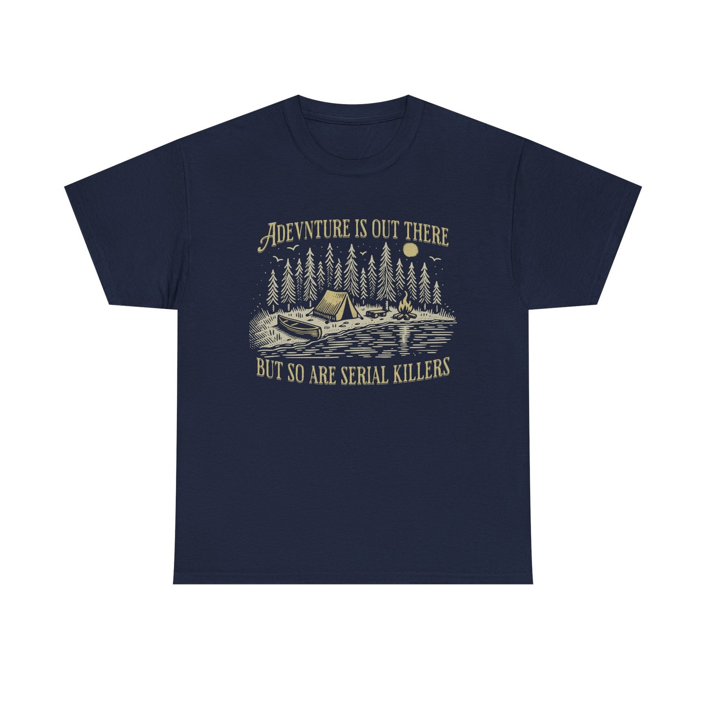 Adventure Is Out There Unisex Heavy Cotton Tee - Funny Outdoor Shirt