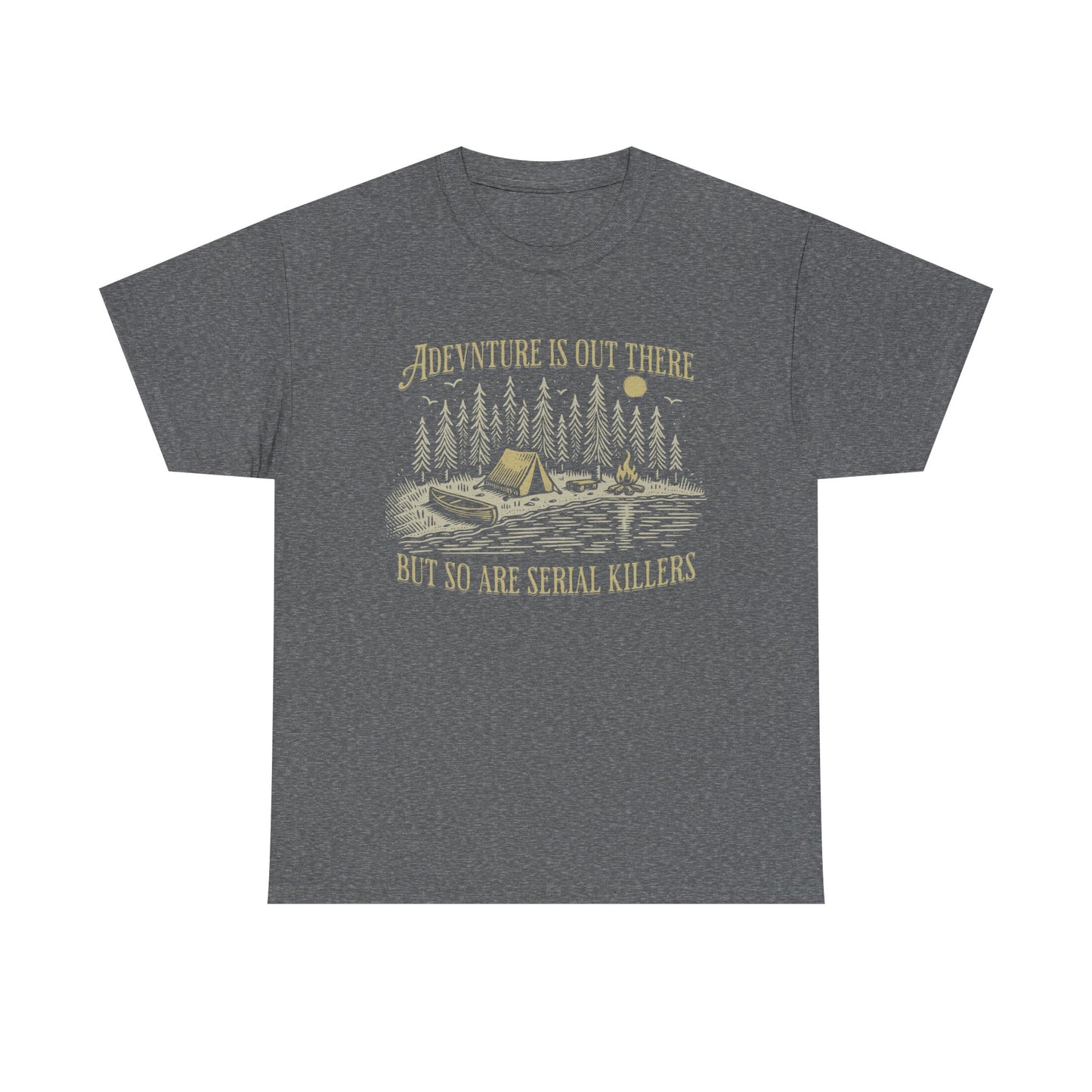 Adventure Is Out There Unisex Heavy Cotton Tee - Funny Outdoor Shirt