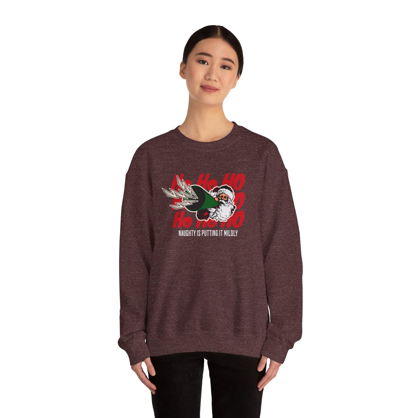 NEW Funny Christmas Sweatshirt - "Naughty is Putting It Mildly"