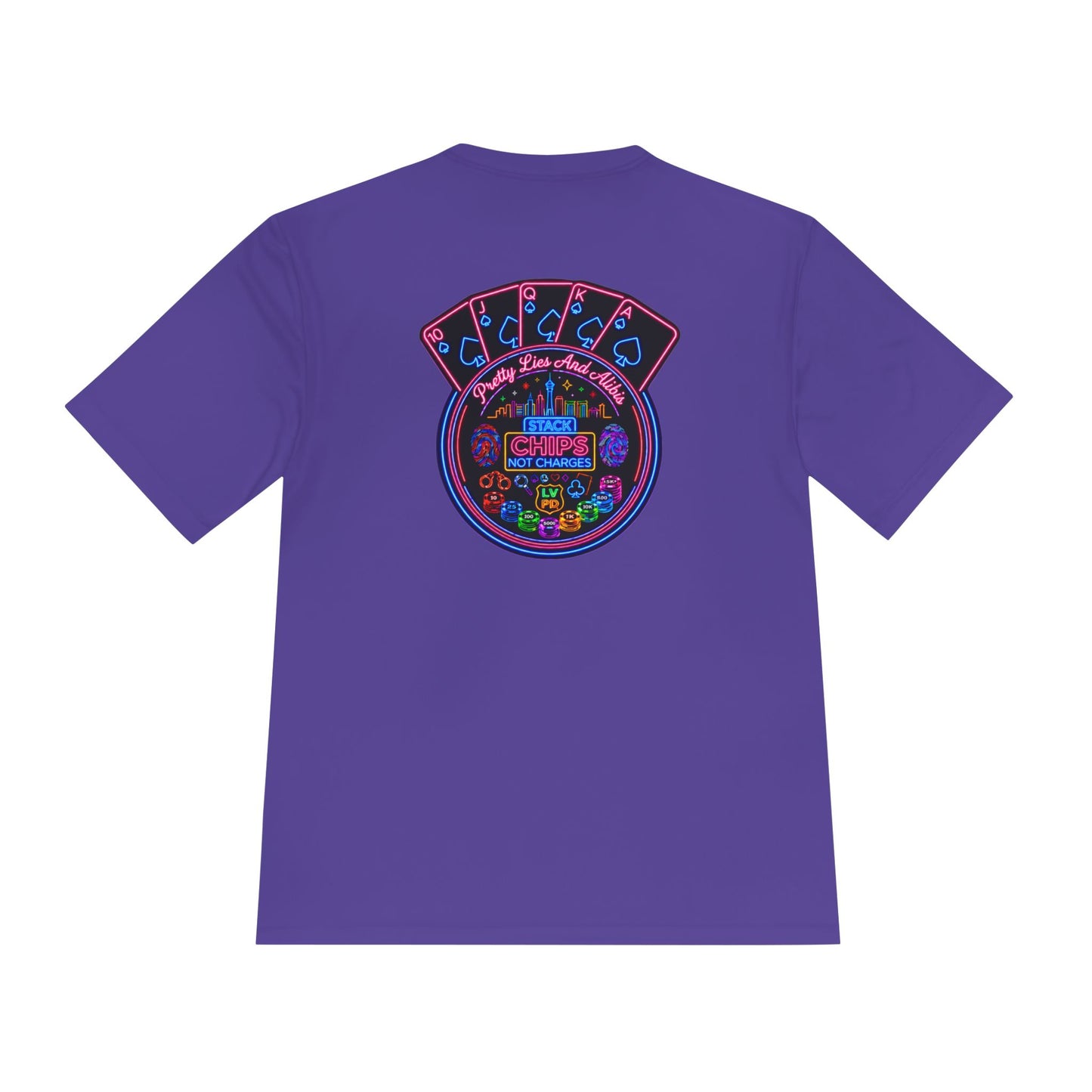 Moisture-Wicking Tee — "Stack Chips Not Charges" Crime Con 26'