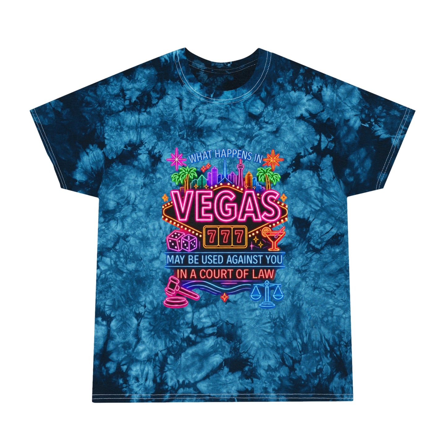 Vegas Neon Tie-Dye Tee — "What Happens in Vegas" (No Logo)