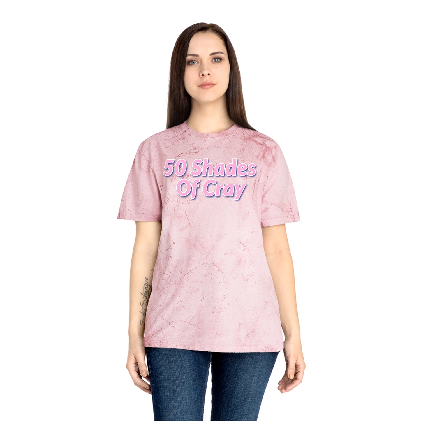 50 Shades Of Cray Unisex Color Blast T-Shirt