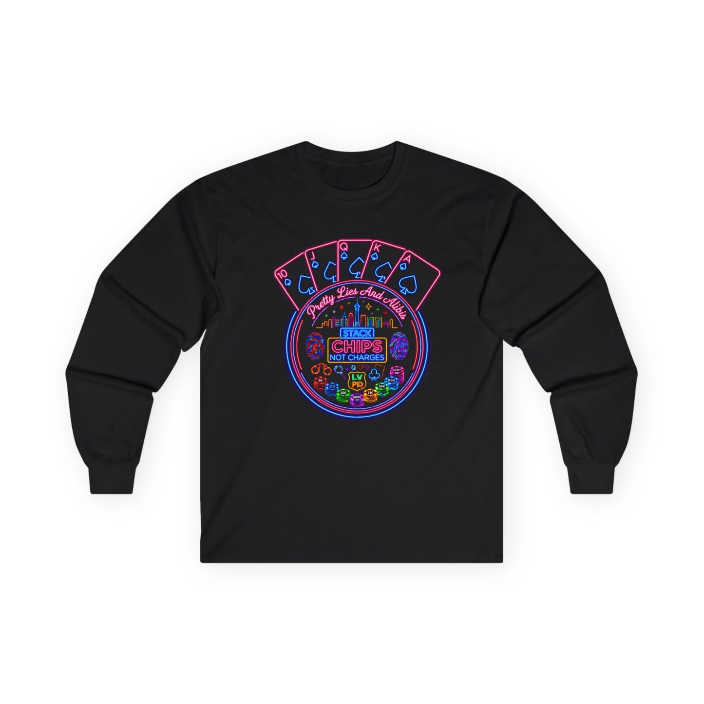 Long Sleeve Tee — "Stack Chips Not Charges" (No Logo)