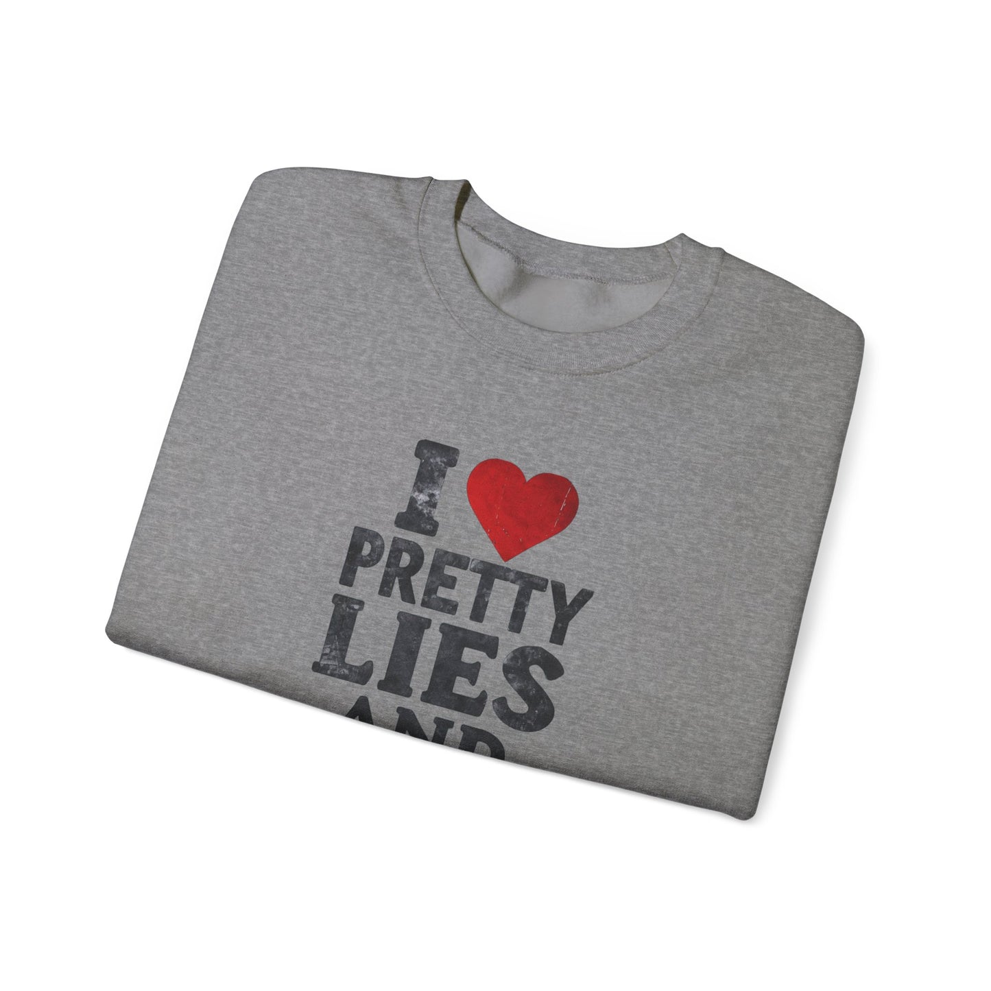 NEW! I Love Pretty Lies and Alibis Unisex Crewneck Sweatshirt - Cozy Casual Fashion