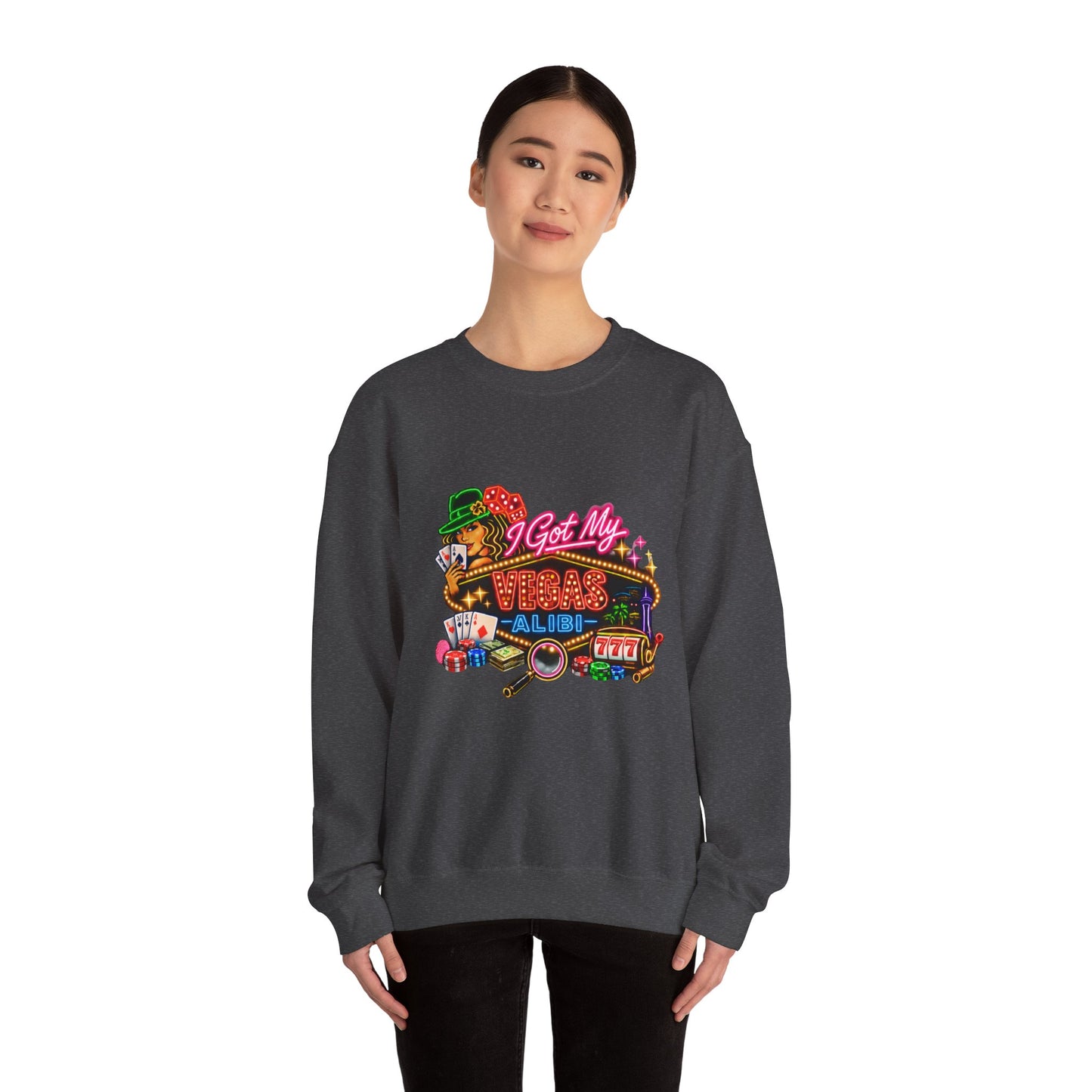 Crewneck Sweatshirt — "I Got My Vegas Alibi" (No Logo)